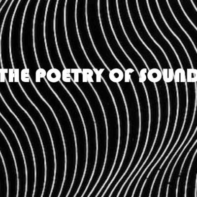 Poetry of Sound